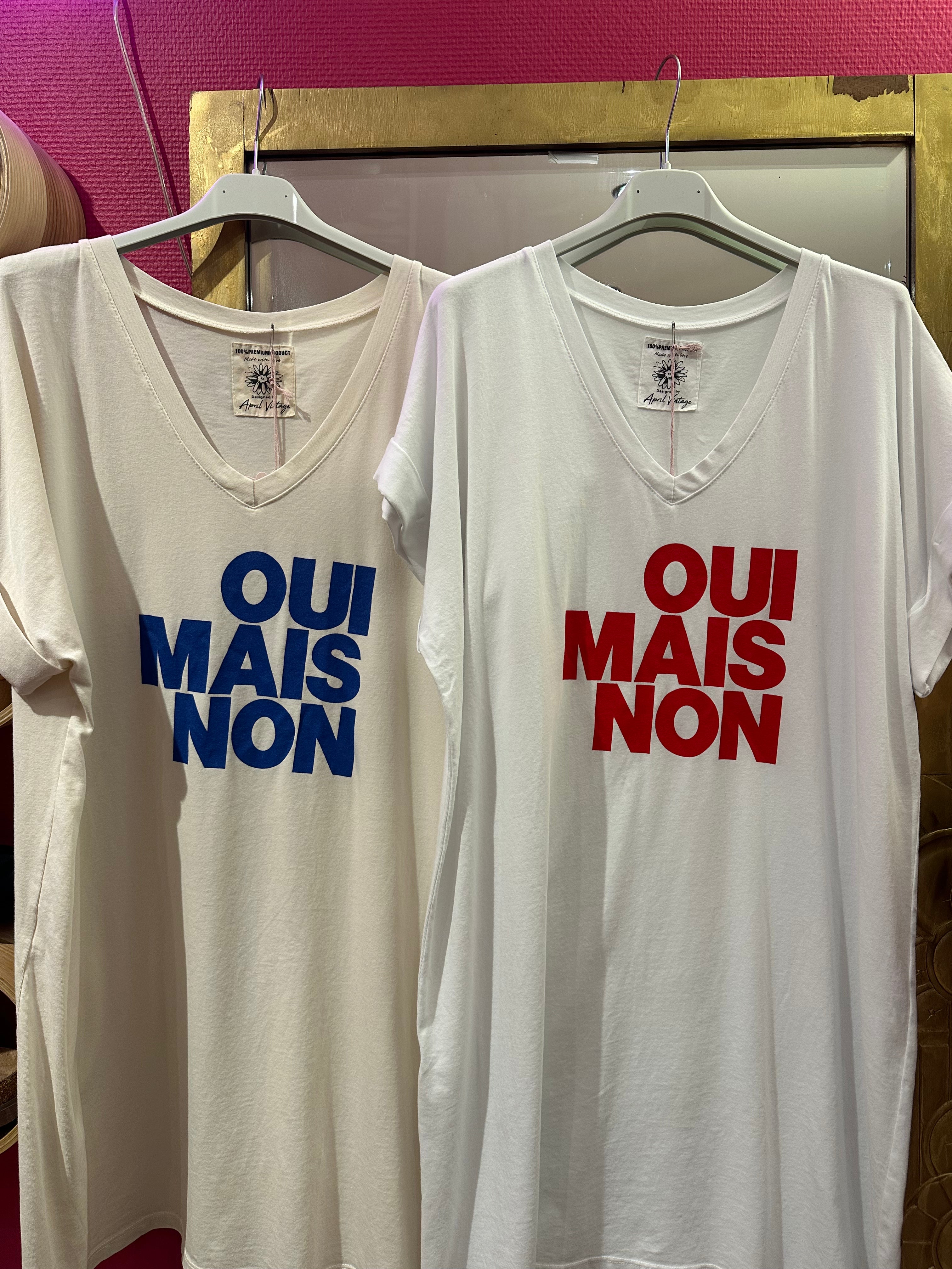 Robe OUI MAIS NON